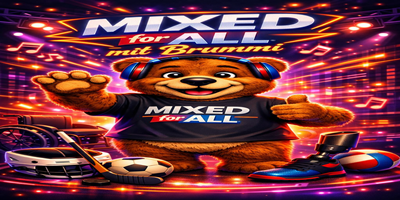Mixed for All mit Brummi